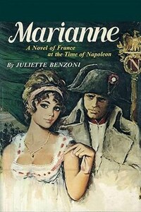 Марианна: 1. Звезда для Наполеона; 2. Марианна и неизвестный из Тосканы